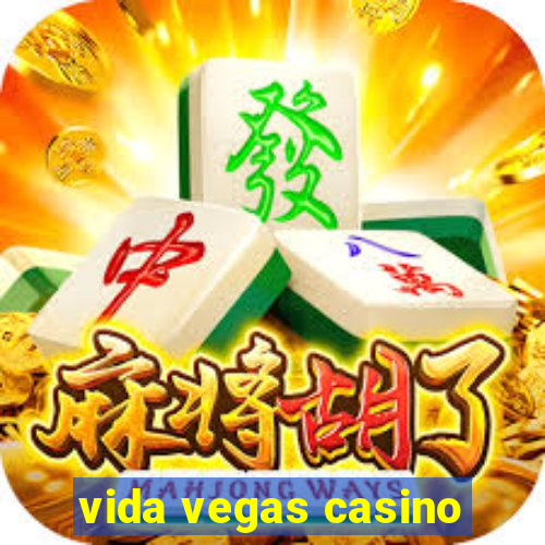 vida vegas casino